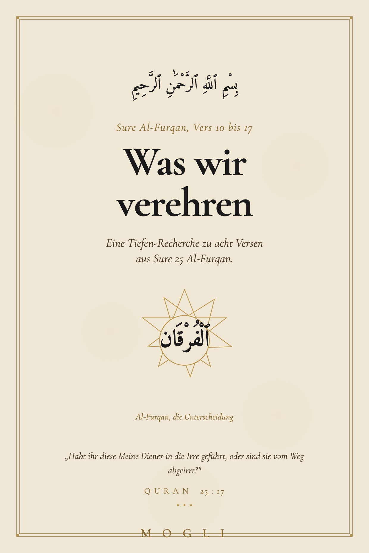 Vers-Recherche: Sure 25 Al-Furqan, Vers 10 bis 17